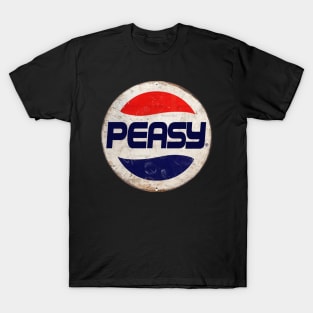 PEASY or PEPSI T-Shirt